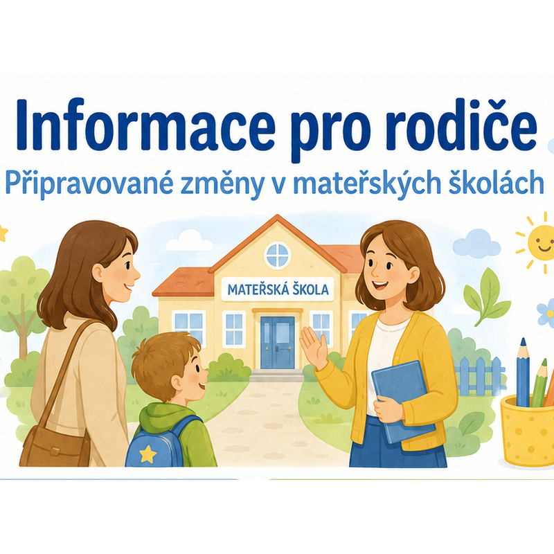 Informace pro rodiče o připravovaných změnách v MŠ